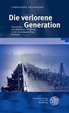 Christoph Deupmann - Die verlorene Generation