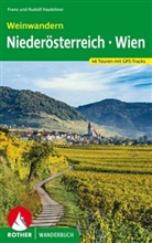 Fran Hauleitner, Franz Hauleitner, Rudolf Hauleitner - Rother Wanderbuch Weinwandern Niederösterreich - Wien