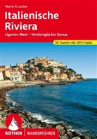 Martin Locher - Rother Wanderführer Italienische Riviera