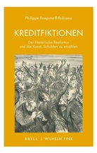 Philippe Roepstorff-Robiano, Philippe Roepstorff-Robiano, Iudith Balint, Iuditha Balint - Kreditfiktionen