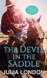 Julia London - The Devil in the Saddle
