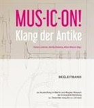 Florian Leitmeir, Dahlia Shehata, Oliver Wiener - MUS-IC-ON! Klang der Antike