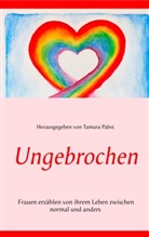 Tamar Pabst, Tamara Pabst - Ungebrochen
