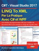 Patrice Rey - LINQ To XML en pratique avec C#7 et WPF