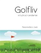Mats Lindh - Golfliv