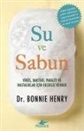 Bonnie Henry - Su ve Sabun