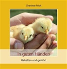 Charlotte Feldt - In guten Händen
