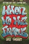 Greg Takoudes - When We Wuz Famous