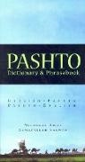Nicholas Awde, John Kuramoto, Asmatullah Sarwan - Pashto-English/English-Pashto Dictionary & Phrasebook