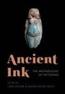 Aaron Deter-Wolf, Lars Krutak, Lars (EDT)/ Deter-Wolf Krutak, Lars Deter-Wolf Krutak, Aaron Deter-Wolf, Lars Krutak - Ancient Ink
