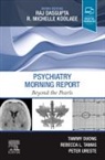 Tammy Duong, Tammy (Assistant Professor Duong, Rebecca L Tamas, Rebecca L. Tamas, Rebecca L. (Regional Medical Director Tamas, Peter Ureste... - Psychiatry Morning Report: Beyond the Pearls
