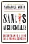 Nadia Bolz-Weber - Santos Accidentales