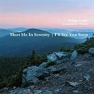 Jonathan a. Turner, Bridget Vargas - Meet Me In Serenity