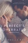 Johnelle Rae - Perfect's Overrated