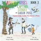 Colin Fisher, Erika Bentsen - The Adventures of Captain Stinky and Sailor Puss