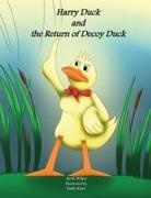 Arvil Wiley, Emily Kines - Harry Duck and the Return of Decoy Duck