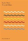 Lydia Davis - Thyroid Diary: A Story