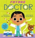 Lori Alexander, Allison Black - Future Doctor (Future Baby Board Books)