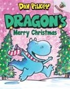 Dav Pilkey, Dav/ Pilkey Pilkey, Dav Pilkey - Dragon's Merry Christmas