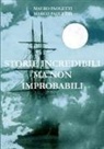 Mauro e Marco Paoletti, Mauro E. Marco Paoletti - Storie Incredibili Ma Non Improbabili