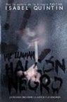 Isabel Quintin - Me Llaman Halc?n Negro