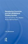T. N. Srinivasan, Srinivasan T. N. - Developing Countries and the Multilateral Trading System