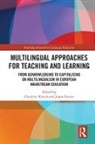 Claudine Duarte Kirsch, Joana Duarte, Duarte Joana, Claudine Kirsch, Kirsch Claudine - Multilingual Approaches for Teaching and Learning