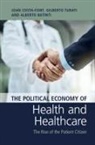 Alberto Batinti, Joan Costa-Font, Joan (London School of Economics and P Costa-Font, Joan (London School of Economics and Political Science) Costa-Font, Costa-Font Joan, JOAN COSTA-FONT... - Political Economy of Health and Healthcare