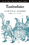 David Mcinnis, McInnis David, David Mcinnis, McInnis David - Tamburlaine: A Critical Reader