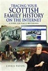 Chris Paton - Tracing Your Scottish Family History on the Internet