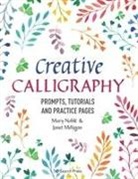 Janet Mehigan, Mary Noble, Mary Mehigan Noble - Creative Calligraphy