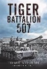 Helmut Schneider - Tiger Battalion 507