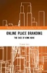 Lam, Phoenix Lam, Phoenix (Hong Kong Polytechnic University Lam - Online Place Branding