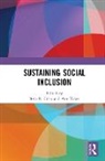 Beth R. Taket Crisp, Beth Taket Crisp, Ann Crisp Taket, Beth Crisp, Beth R. Crisp, Ann Taket... - Sustaining Social Inclusion
