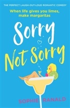 Sophie Ranald - Sorry Not Sorry