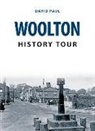 David David, David Paul - Woolton History Tour