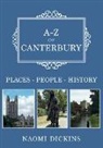 Naomi Dickins - A-Z of Canterbury