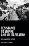 LAL FERNANDO JUDE, Jude Lai Fernando, Jude Lal Fernando, Jude Lale Fernando - Resistance to Empire and Militarization
