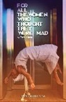 Zawe Ashton - for all the women who thought they were Mad