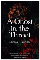 Doireann Ni Ghriofa, Doireann Ni Ghriofa - A Ghost in the Throat