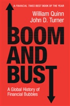 William Quinn, William (Queen's University Belfast) Quinn, William (Queen''s University Belfast) Turne Quinn, Quinn William, John D. Turner, John D. (Queen's University Belfast) Turner... - Boom and Bust