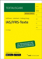 Wolf-Dieter Hoffmann, Freiberg, Freiberg, Jens Freiberg, Wolf-Dieter Hoffmann, Norber Lüdenbach... - IAS/IFRS-Texte 2020/2021, m. 1 Buch, m. 1 Beilage