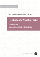 Inc Dirim, Inci Dirim, Inc Dirim (Prof. Dr.), Wegner, Wegner, Anke Wegner... - Deutsch als Zweitsprache
