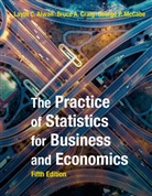 Layth Alwan, Layth C. Alwan, Bruce Craig, Bruce A. Craig, Bruce et al Craig, George McCabe... - The Practice of Statistics for Business and Economics