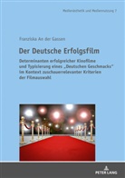Franziska An der Gassen - Der Deutsche Erfolgsfilm