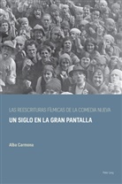 Alba Carmona, Duncan Wheeler - Las reescrituras fílmicas de la comedia nueva