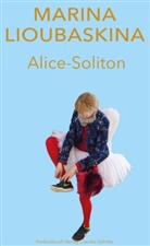 Marina Lioubaskina, Annette Merbach - Alice-Soliton