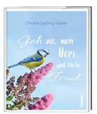 Christa Spilling-Nöker - Geh aus, mein Herz und suche Freud ...