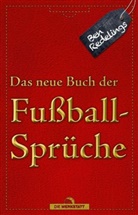 Ben Redelings, Oli Hilbring - Das neue Buch der Fußballsprüche