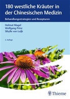 Sibylle van Luijk, Helmu Magel, Helmut Magel, Wolfgan Prinz, Wolfgang Prinz, Sibylle van Luijk - 180 westliche Kräuter in der Chinesischen Medizin